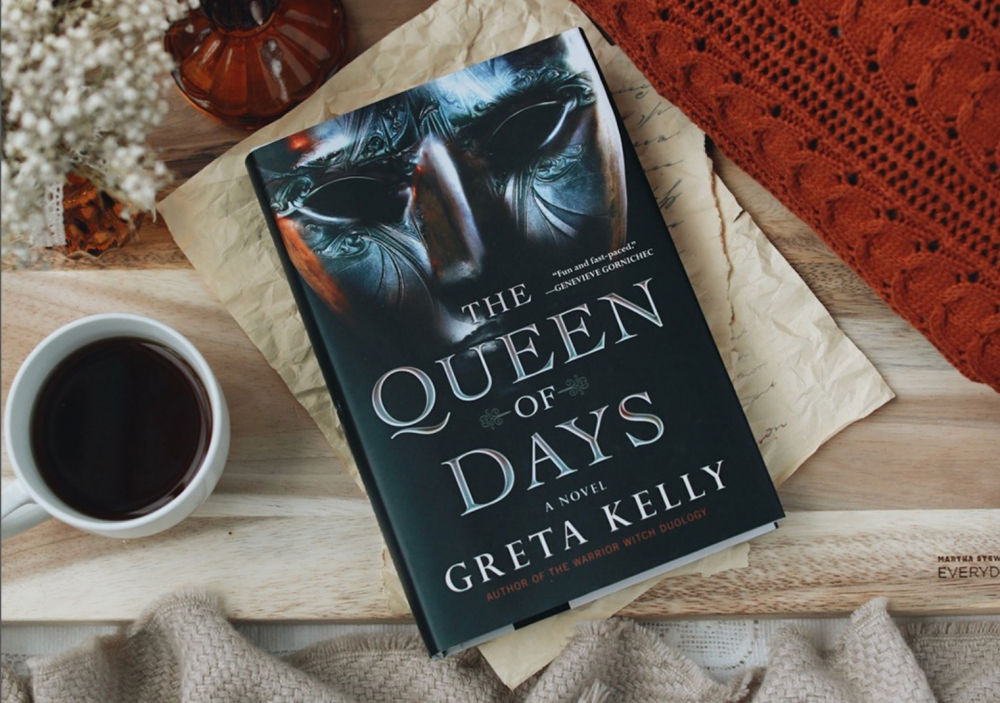 The Queen of Days by Greta Kelly